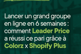 Paris Retail Week 2021: Atelier Colorz X Shopify X Groupe Casino
