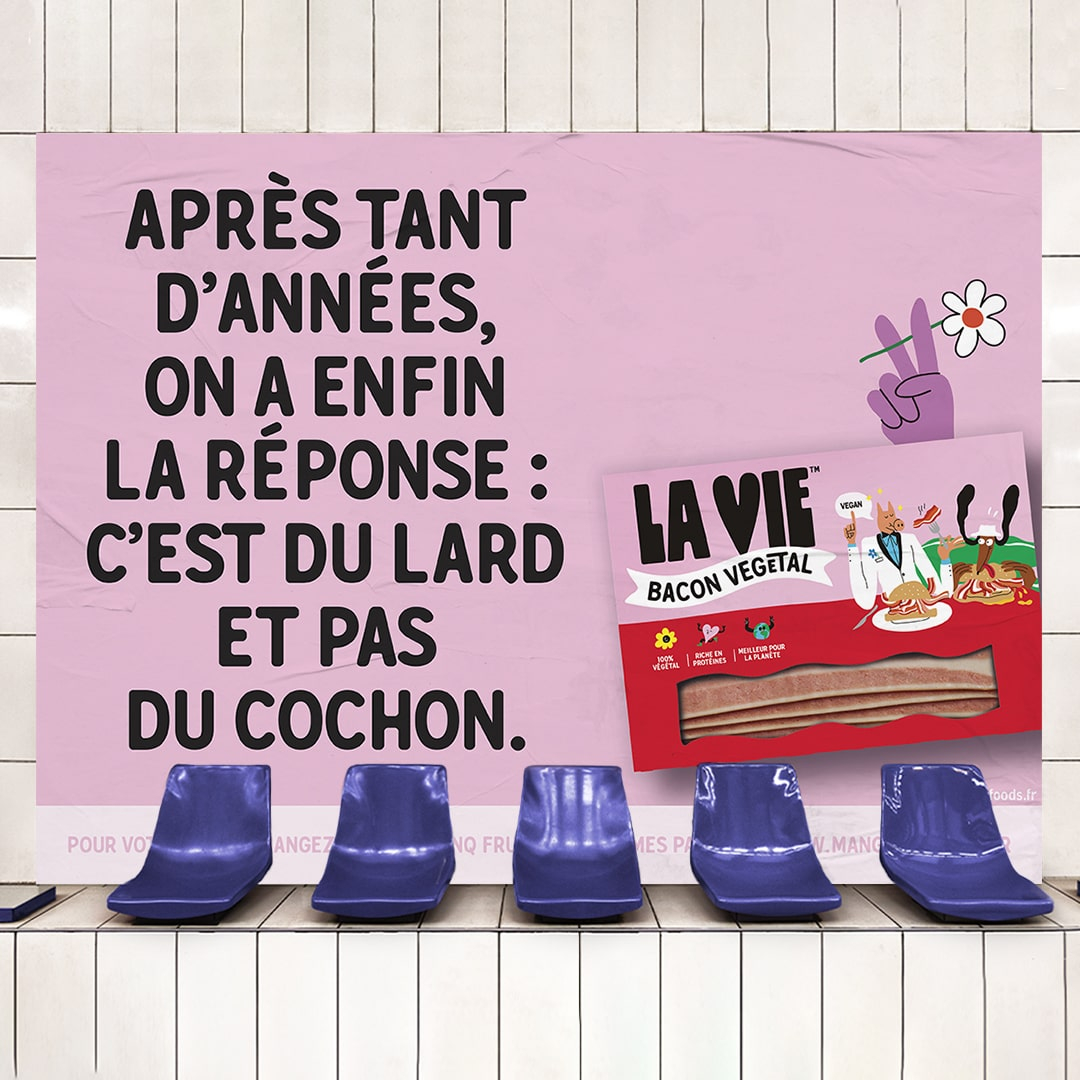 Campagne d'affichage La Vie™ lance son bacon végétal en France. La
