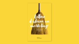 Lettres d’adieux au marketing Lettres d’adieux au marketing